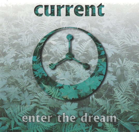 Current Enter The Dream CD
