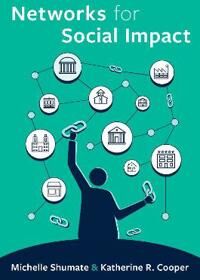 Shumate Michelle Networks for Social Impact
