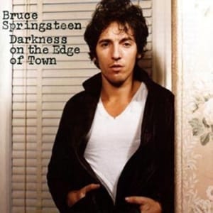 Bruce Springsteen  Darkness On The Edge Of Town Remastered 2014