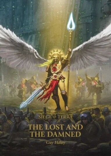 The Lost And The Damned Av Guy Haley The Lost And The Damned Av Guy Haley