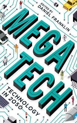 Megatech Technology in 2050