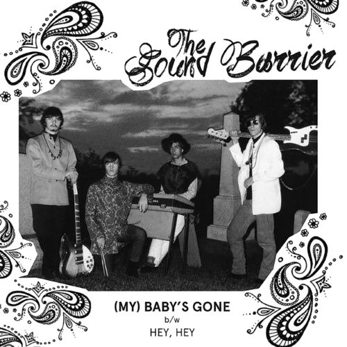 The Sound Barrier My Babys Gone Hey Hey Vinyl