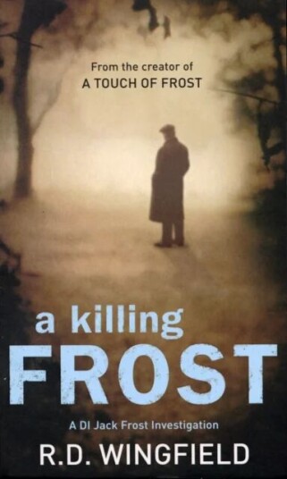A Killing Frost Av R D Wingfield