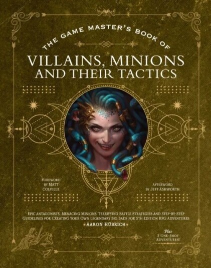 The Game Master¿s Book Of Villains, Minions And Their Tactics Av Aaron Hubrich, Dan Dillon, Jim Pinto, Vall Syrene, Alexander Lafort, Hunter Henrickso The Game Master¿s Book Of Villains, Minions And Their Tactics Av Aaron Hubrich, Dan Dillon, Jim Pinto, Vall Syrene, Alexander Lafort, Hunter Henrickso