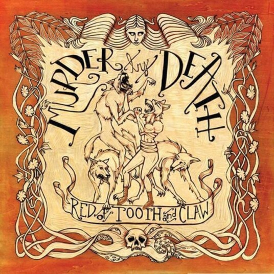 Murder By Death Red Of Tooth And Claw LP/Vinyl Murder By Death Red Of Tooth And Claw LP/Vinyl