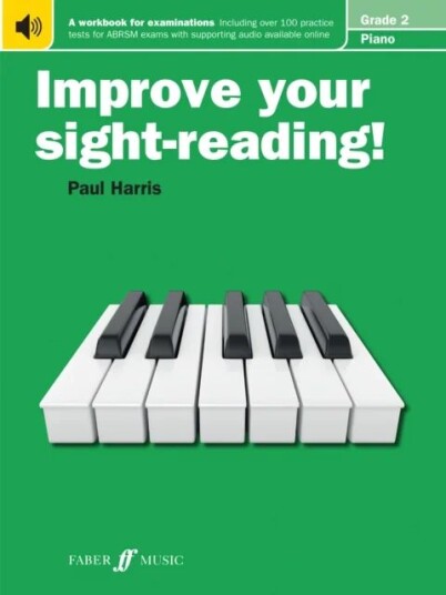 Improve Your Sight-Reading! Piano Grade 2 Av Paul Harris Improve Your Sight-Reading! Piano Grade 2 Av Paul Harris