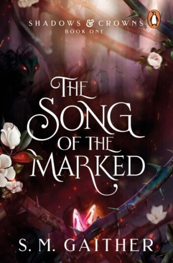 The Song Of The Marked Av S. M. Gaither