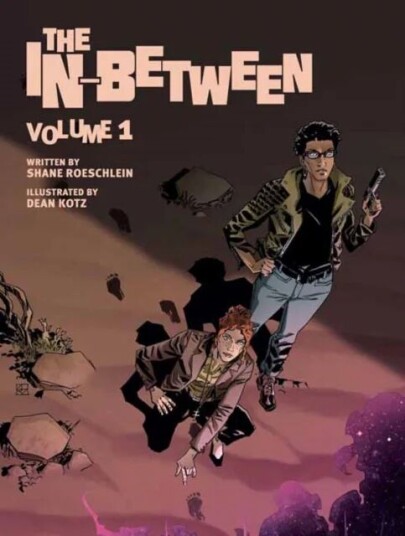 The In-Between, Vol. 1 Av Shane Roeschlein