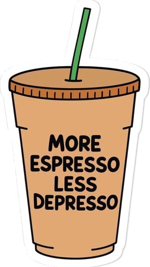 Klistremerke   Mer Espresso Mindre Depresso   4 Klistremerker