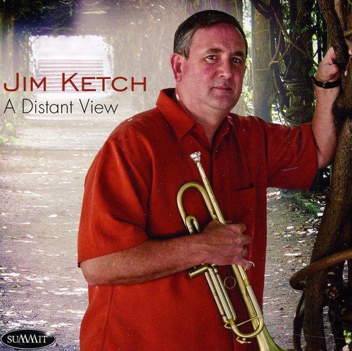Jim Ketch A Distant View CD