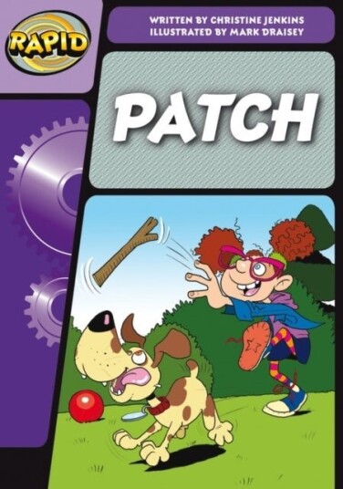 Rapid Phonics Step 3: Patch! (Fiction) Rapid Phonics Step 3: Patch! (Fiction)