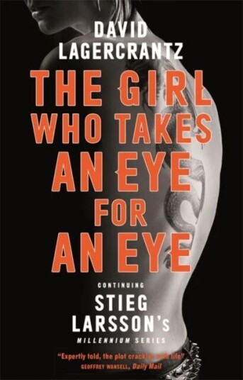 The Girl Who Takes An Eye For An Eye Av David Lagercrantz