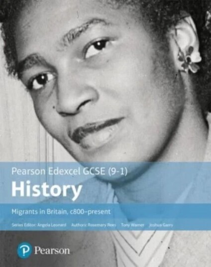 Gcse (9-1) Edexcel History Migrants In Britain C. 800-Present Student Book