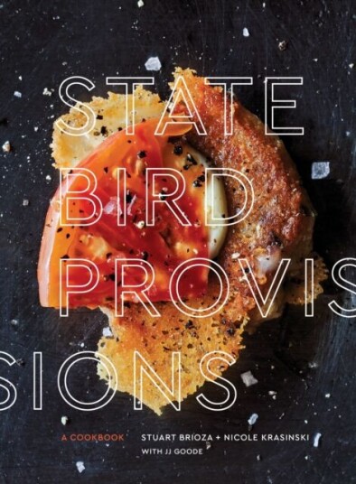State Bird Provisions Av Stuart Brioza, Nicole Krasinski, Jj Goode