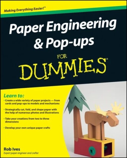 Paper Engineering And Pop-Ups For Dummies Av Rob Ives