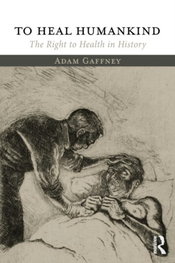 To Heal Humankind Av Adam Gaffney