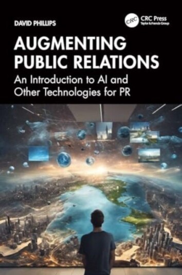 Augmenting Public Relations  An Introduction to AI and Other Technologies for PR