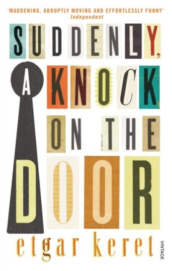 Suddenly, A Knock On The Door Av Etgar Keret