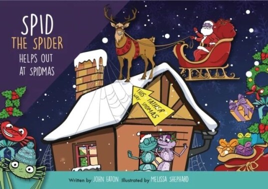 Spid The Spider Helps Out At Spidmas Av John Eaton Spid The Spider Helps Out At Spidmas Av John Eaton