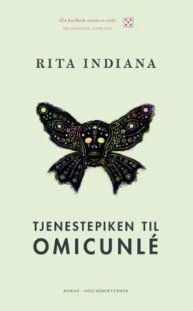 Tjenestepiken Til Omicunlé Av Rita Indiana