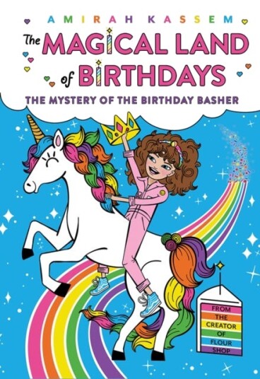 The Mystery Of The Birthday Basher (The Magical Land Of Birthdays #2) Av Amirah Kassem