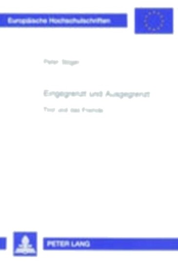 Eingegrenzt Und Ausgegrenzt