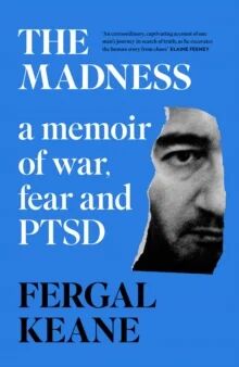 The Madness Av Fergal Keane
