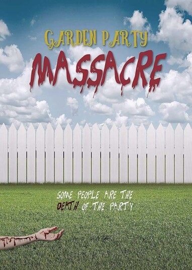 Garden Party Massacre DVD Garden Party Massacre DVD