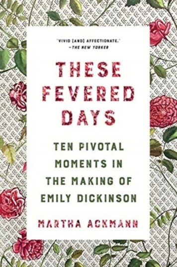 These Fevered Days Av Martha Ackmann