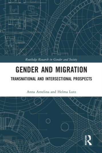 Gender And Migration Av Anna Amelina, Helma Lutz