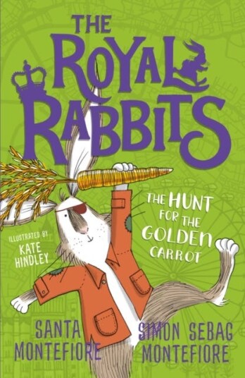 The Royal Rabbits: The Hunt For The Golden Carrot Av Santa Montefiore, Simon Sebag Montefiore