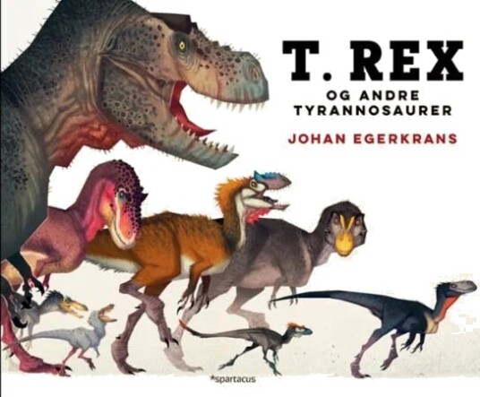 T. Rex Av Johan Egerkrans