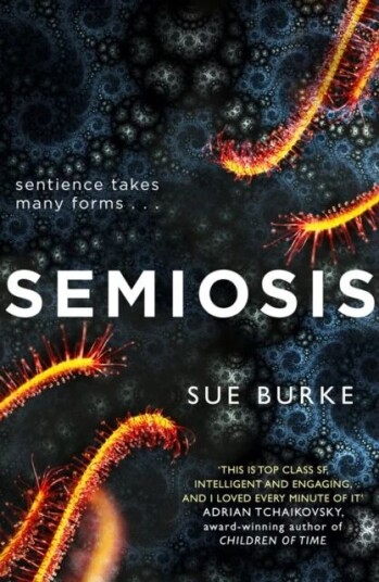 Semiosis Av Sue Burke Semiosis Av Sue Burke