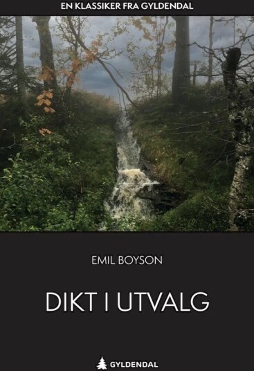 Dikt I Utvalg Av Emil Boyson