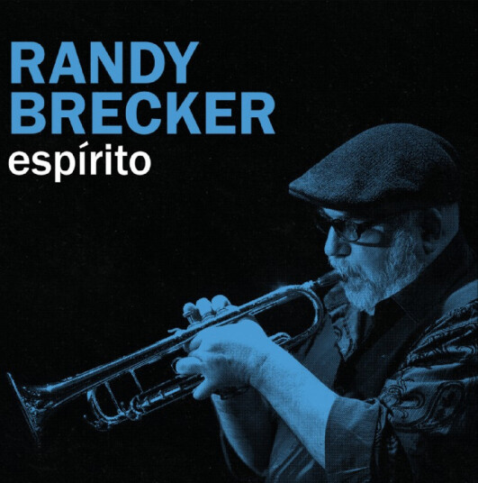 Randy Brecker Espirito CD