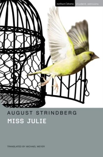 Miss Julie Av August Strindberg