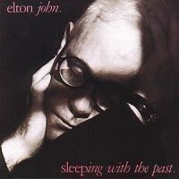 Elton John  Sleeping With The Pa