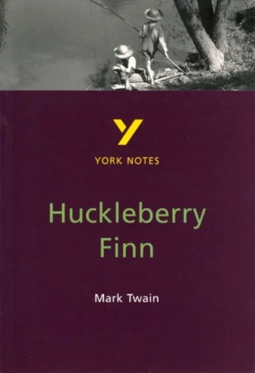Huckleberry Finn Everything You Need To Catch Up, Study And Prepare For And 2023 And 2024 Exams And Av Sandra Redding