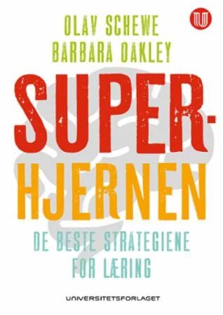 Superhjernen Av Barbara Oakley, Olav Schewe