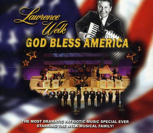 Lawrence Welk God Bless America CD