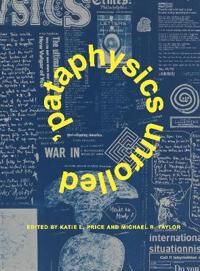 Price Katie L. ’Pataphysics Unrolled
