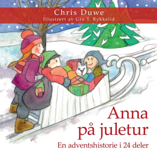 Anna på juletur av Chris Duwe