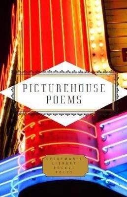 Picturehouse Poems Poems About the Movies Picturehouse Poems Poems About the Movies