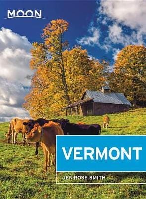 Moon Vermont (Fifth Edition) Av Jen Smith