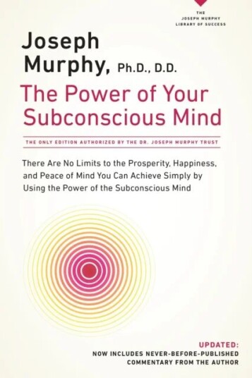 Power Of Your Subconscious Mind Av Ph.D D.D Joseph Murphy