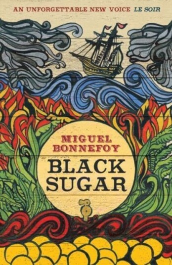 Black Sugar Av Miguel Bonnefoy
