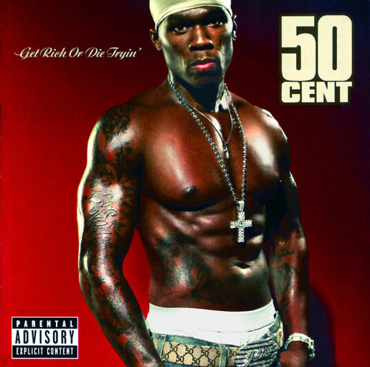Get Rich Or Die Tryin' Get Rich Or Die Tryin'