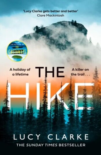 The Hike Av Lucy Clarke
