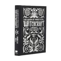 The Book Of Practical Witchcraft Av Pamela Ball
