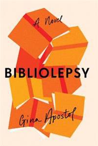 Apostol, Gina Bibliolepsy (1641292512)